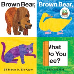 Brown Bear, Brown Bear, What Do You See? Slide and Find: An interactive board book edition of the classic Eric Carle picture book (Brown Bear and Friends)