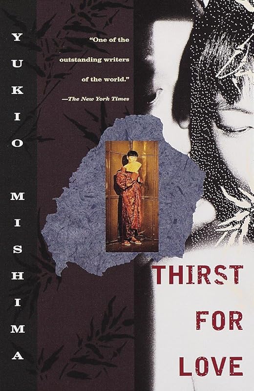 Thirst for Love by Yukio Mishima: Powerful Novel of Passion Obsession 