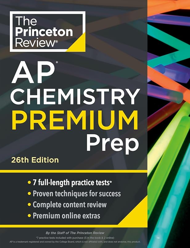 Princeton Review AP Chemistry Premium Prep 26th Edition with 7 Practice Tests, Digital Access, and Complete Review