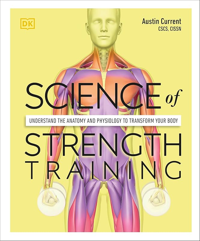 Science of Strength Training Book: Anatomy, Physiology Insights to Tra
