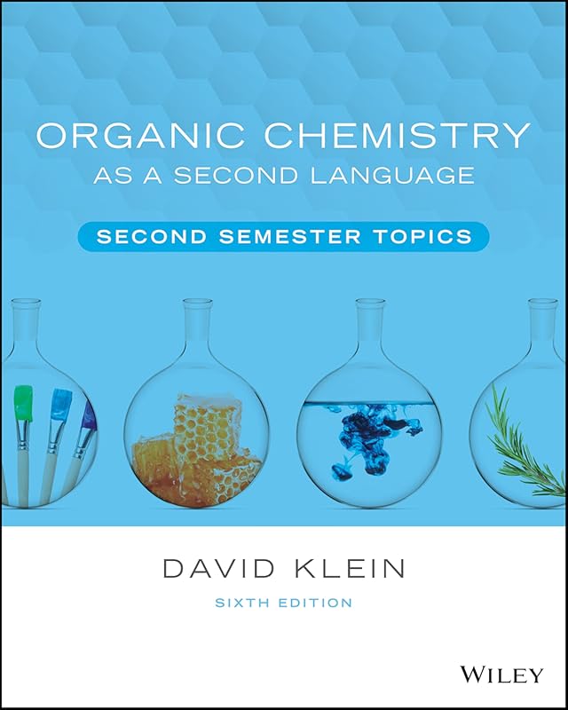 Master Organic Chemistry Second Semester Topics with Organic Chemistry