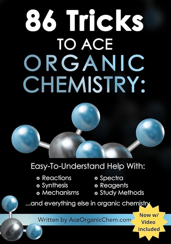 86 Proven Tricks to Ace Organic Chemistry Exams with Essential Tips St