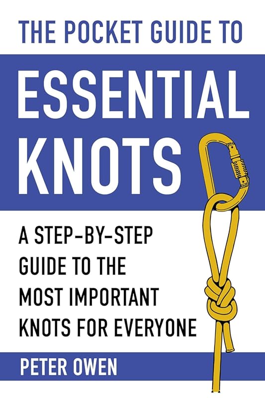 Pocket Guide to Essential Knots: Step-by-Step Instructions for Beginne