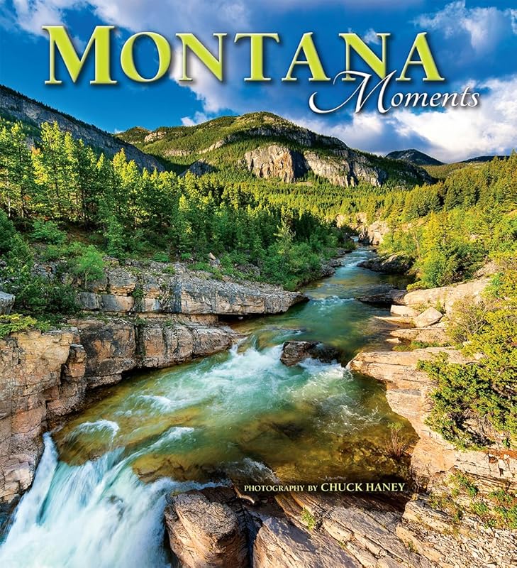 Montana Moments: Stunning Photo Collection of Scenic Landscapes, Wildl