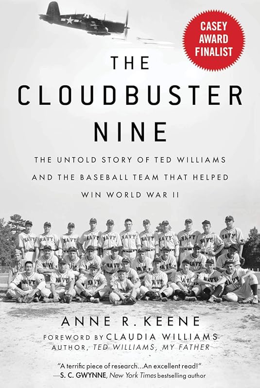 Cloudbuster Nine: Untold Story of Ted Williams Baseball Team Helping W