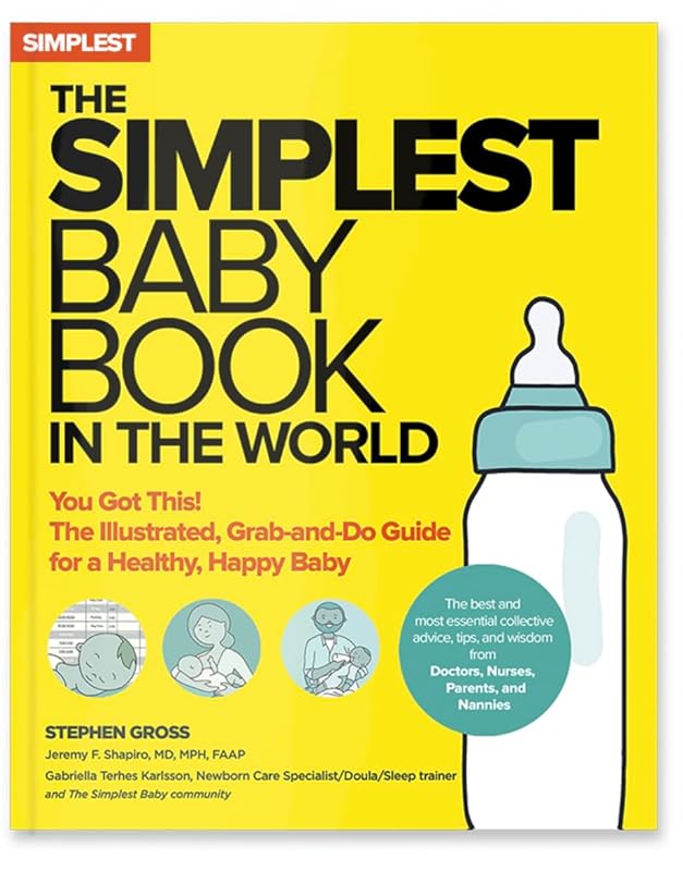 Simplest Baby Book World: Illustrated Grab-and-Go Guide for Healthy Ha