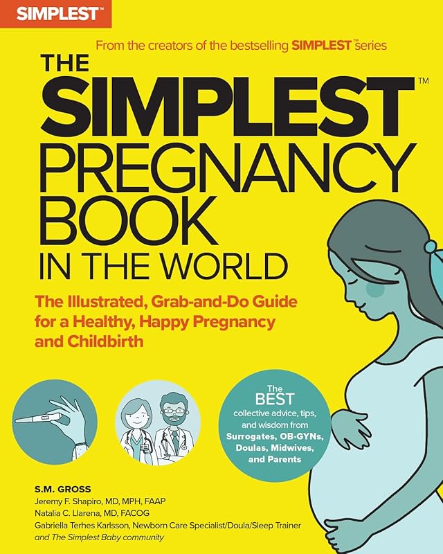 Simplest Pregnancy Book Illustrated: Grab-and-Do Guide for Healthy Hap