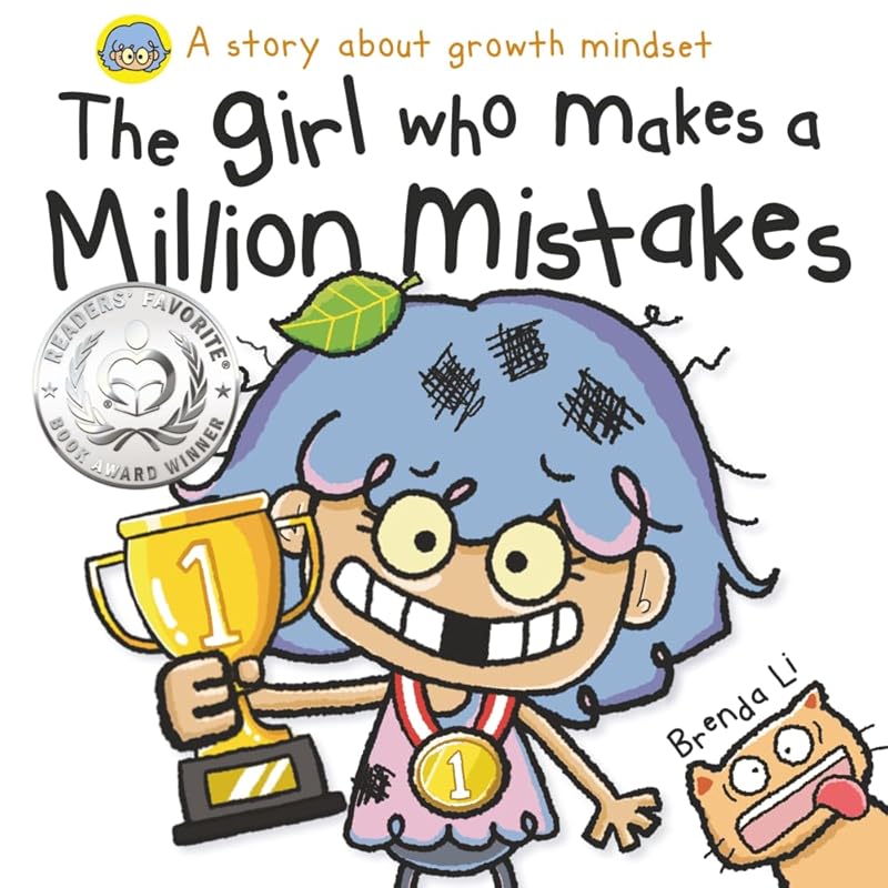 The Girl Who Makes a Million Mistakes: Growth Mindset Kids Book Boosti