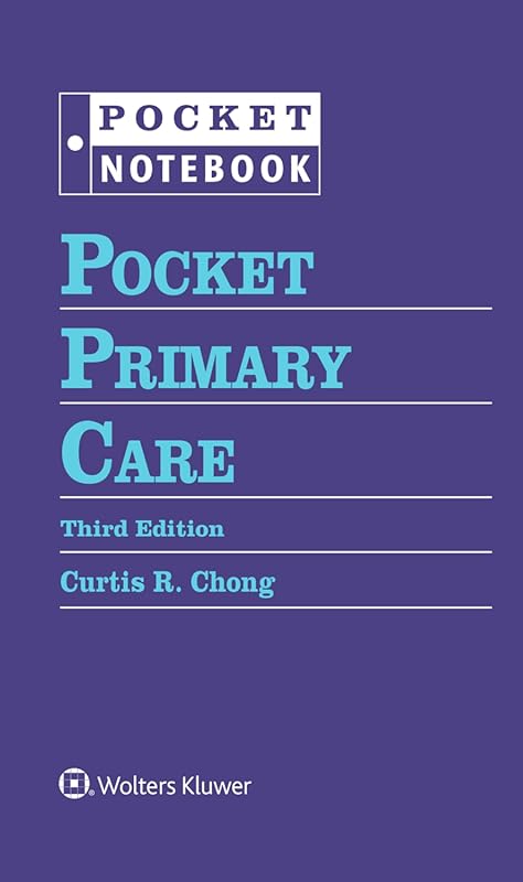 Pocket Primary Care Pocket Notebook Series: Quick-Reference Guide for