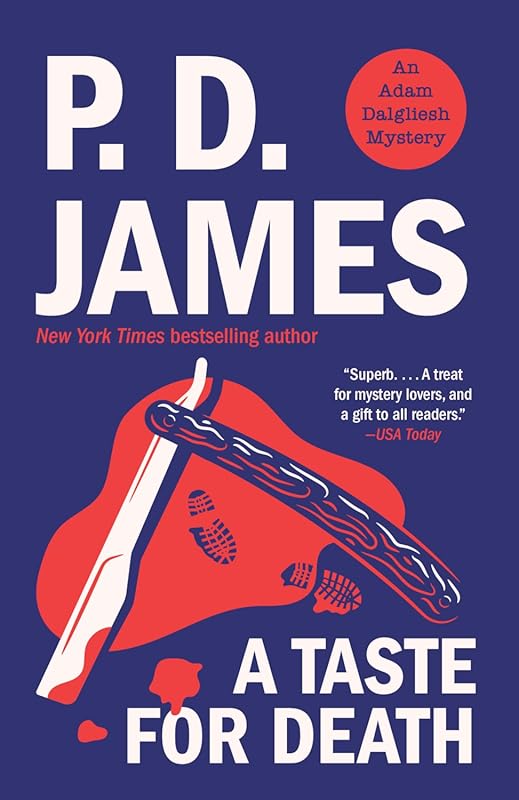 P.D. James A Taste for Death Adam Dalgliesh Mysteries Book 7 Intricate