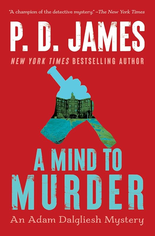 P.D. James A Mind to Murder Adam Dalgliesh Mysteries Book 2 Classic Ps