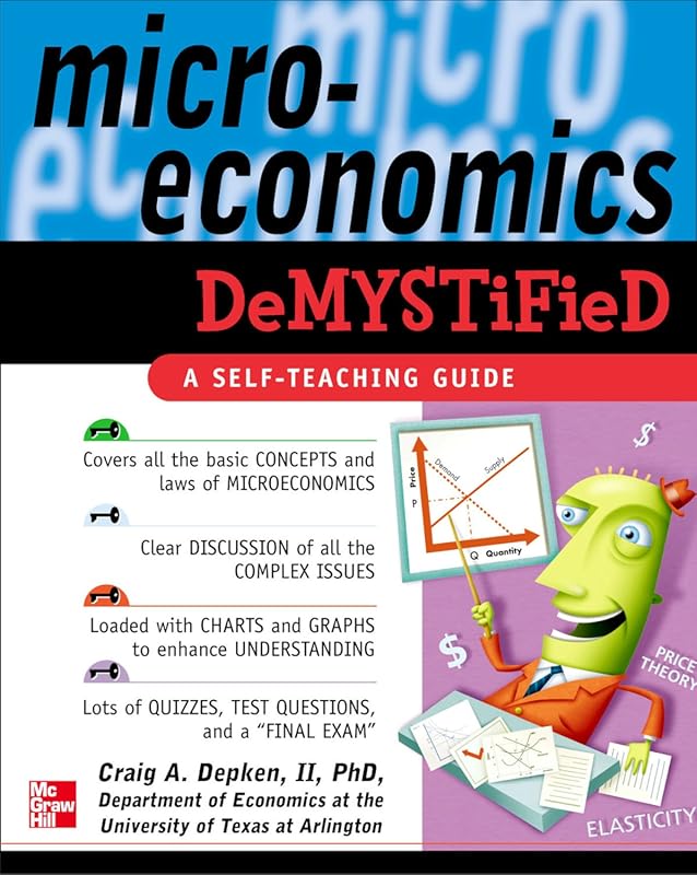 Microeconomics Demystified: Comprehensive Self-Teaching Guide with Cle