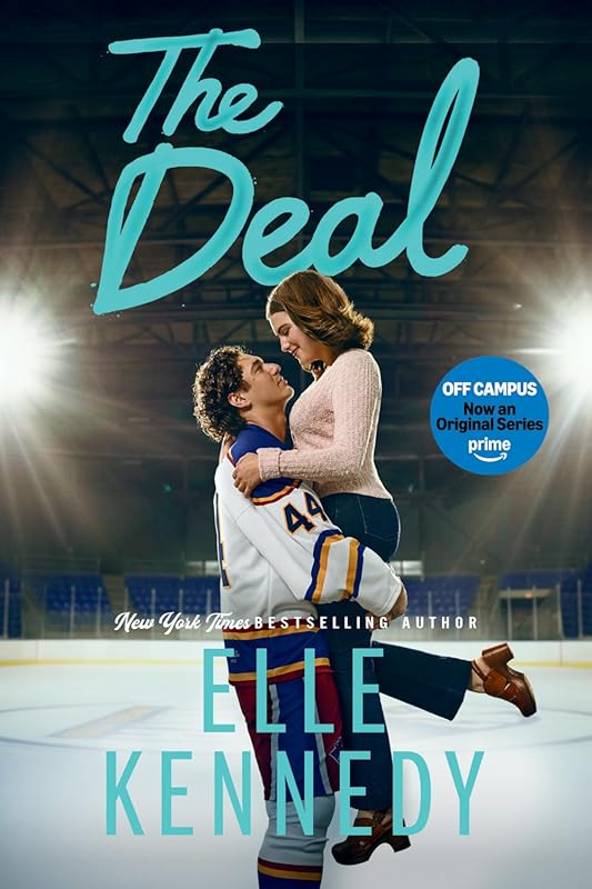 The Deal: Addictive Enemies to Lovers College Hockey Romance Off-Campu