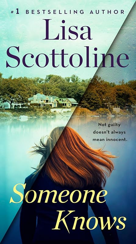 Someone Knows by Lisa Scottoline: Gripping Psychological Thriller Unco