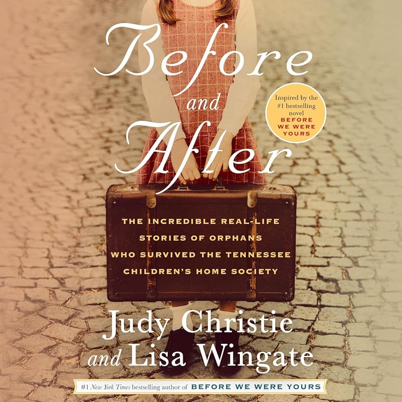 Before and After: Incredible Real-Life Stories of Orphans Surviving Te