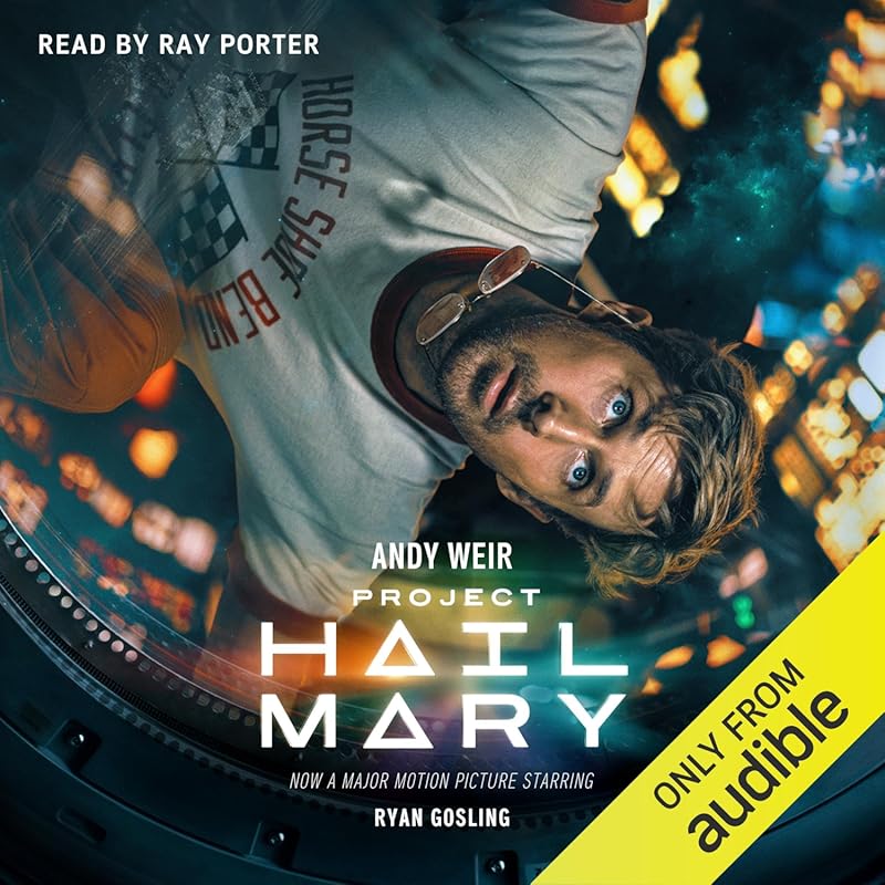 Project Hail Mary by Andy Weir: Bestselling Sci-Fi Novel About a Lone 