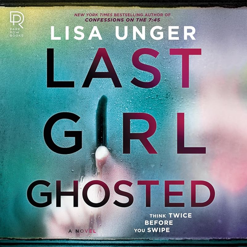 Last Girl Ghosted: Suspenseful Psychological Thriller of Ghosting Dang