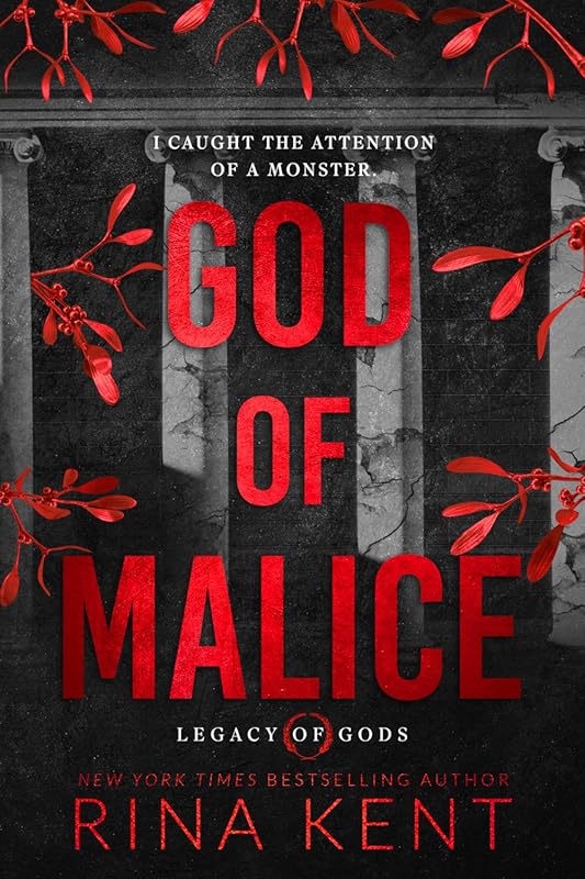 God of Malice: Dark Twisted College Bully Romance Legacy of Gods Serie