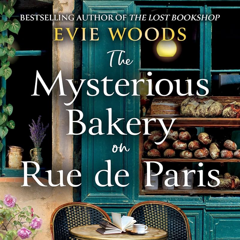 The Mysterious Bakery on Rue de Paris: Charming Novel Filled with Secr