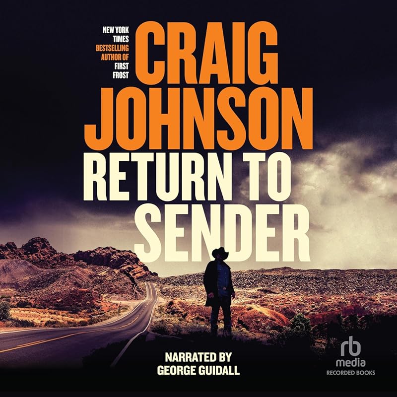 Return to Sender: Walt Longmire Mysteries Book 21 by Craig Johnson Lat