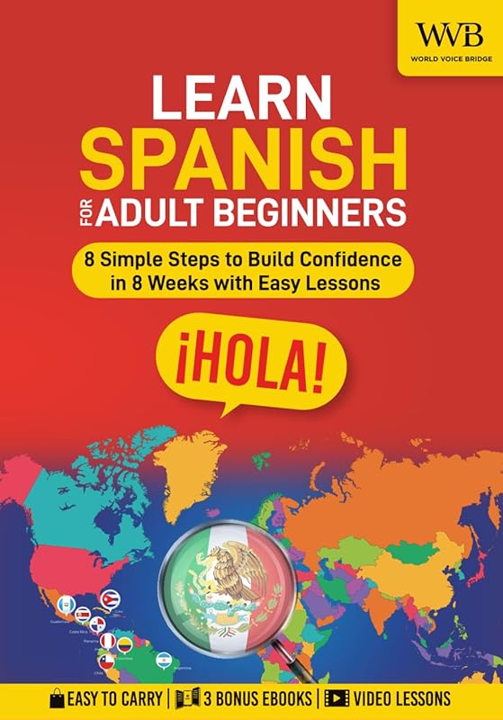 Learn Spanish for Adult Beginners: 8 Steps to Build Confidence in 8 We