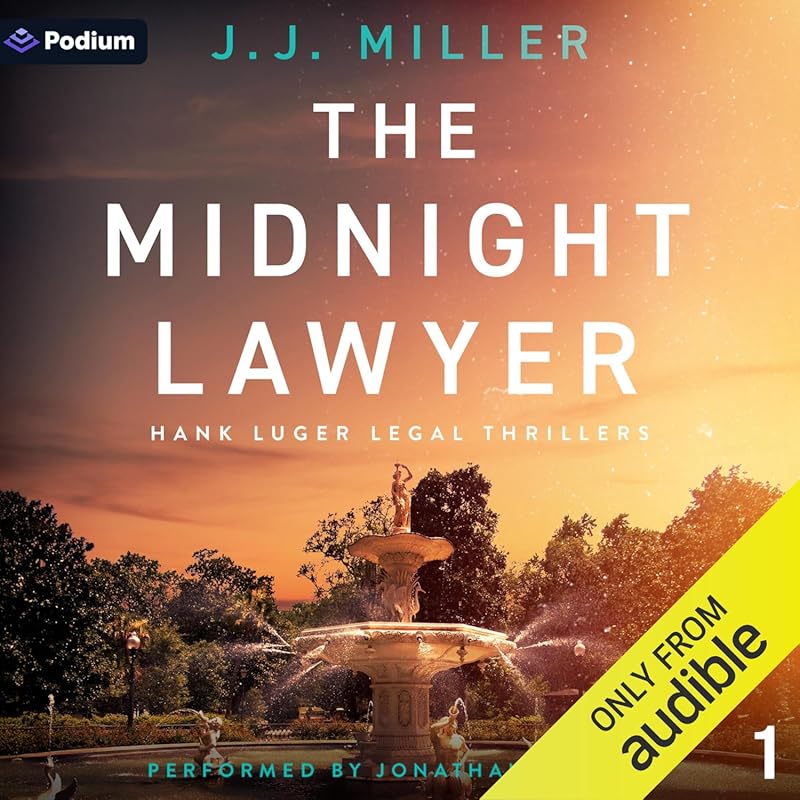The Midnight Lawyer: Hank Luger Legal Thrillers Book 1 - Suspenseful L