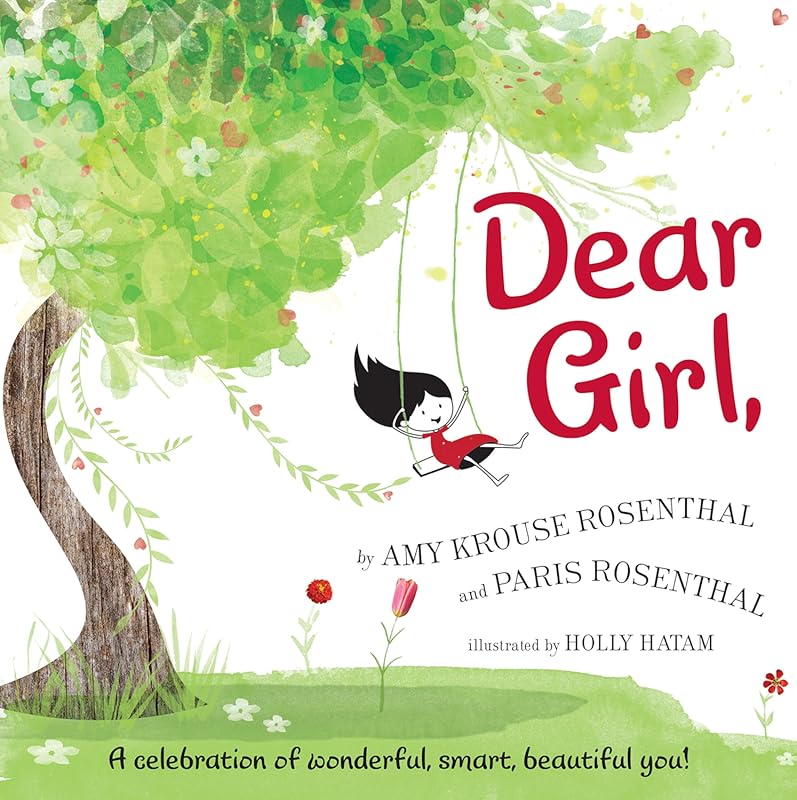 Dear Girl: Empowering Children's Book About Confidence, Self-Acceptanc