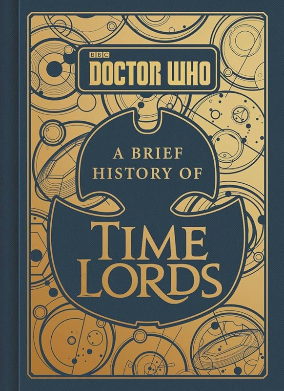Brief History of Time Lords: Doctor Who Lore Explained