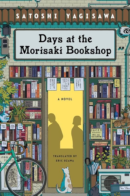 Days at the Morisaki Bookshop: Charming Japanese Novel of Books, Love,