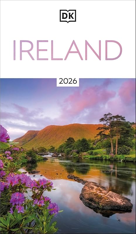 DK Ireland Travel Guide: Must-See Sights, Culture, History, Detailed M