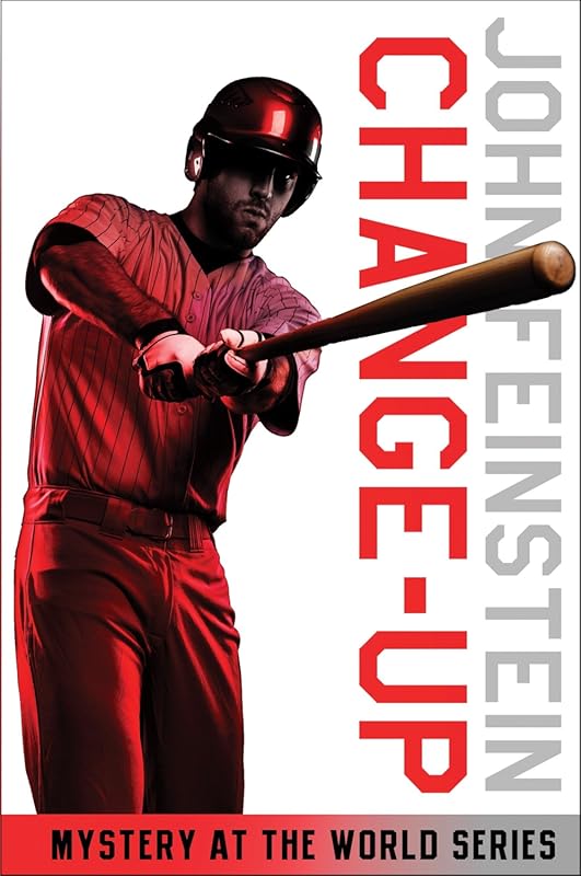 Change-Up: Edge-of-Seat Mystery World Series Baseball Thriller (Sports