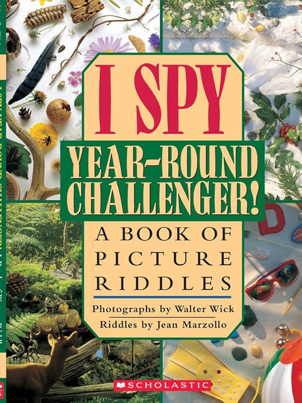 I Spy Year-Round Challenger Picture Riddles Book: Exciting Hidden Obje