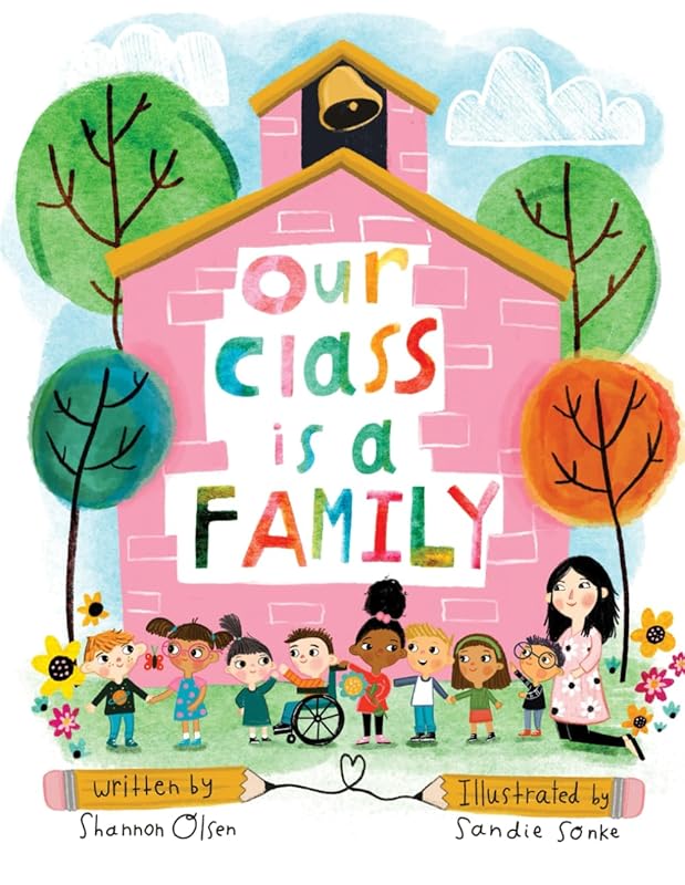 Our Class is a Family – Building Community in School