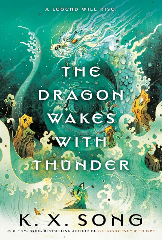 The Dragon Wakes with Thunder: Dragon Spirit Duology Book 1