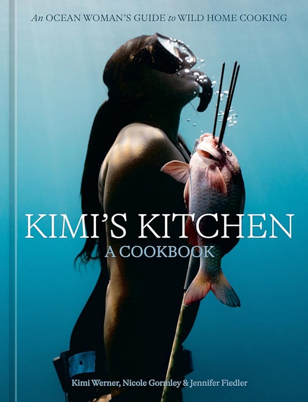 Kimi's Kitchen: Wild Home Cooking Guide with Ocean-Inspired Recipes fo