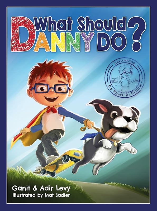 What Should Danny Do?: Interactive Choices Game for Kids Ages 6-10 (Po