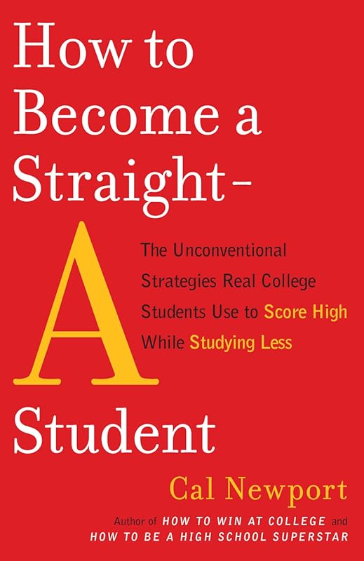 How to Become a Straight-A Student: Proven Strategies for High Grades