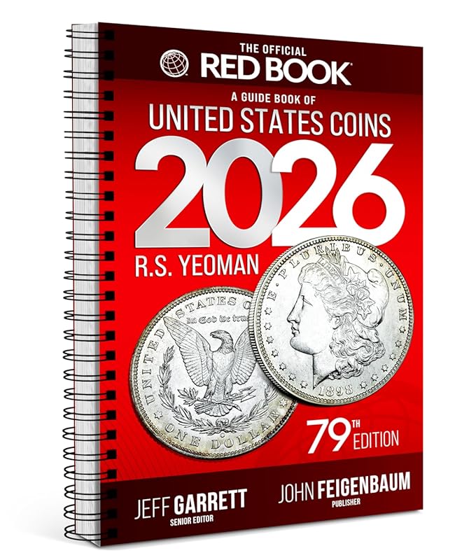 The 2026 Red Book: Official U.S. Coin Price Guide with Grade-by-Grade 