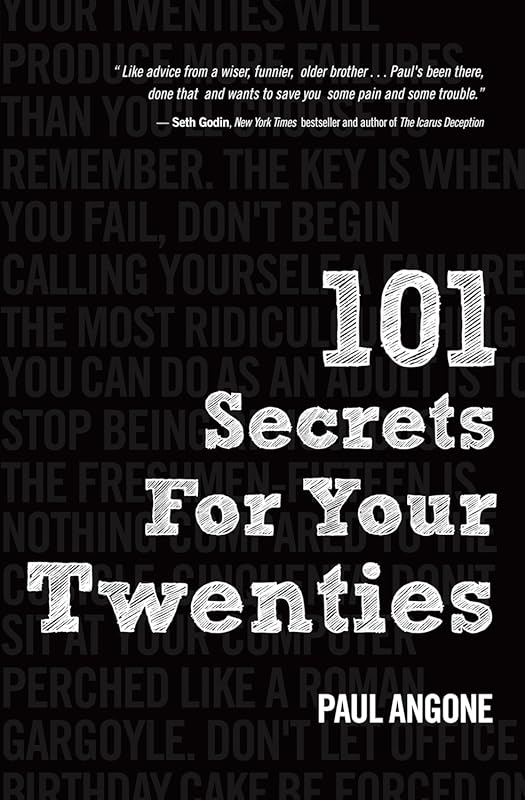 101 Secrets to Thrive in Your Twenties: Life Hacks for Success and Happiness