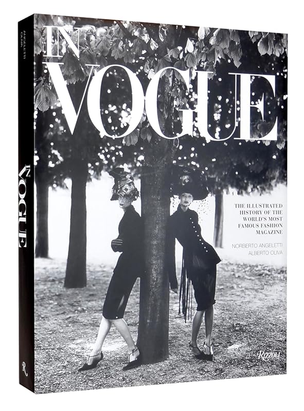 In Vogue: An Illustrated History of the Famous Fashion Magazine