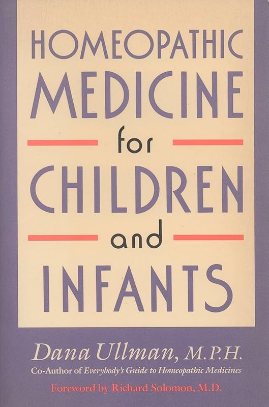 Homeopathic Medicine for Children and Infants – Safe, Gentle Remedies 
