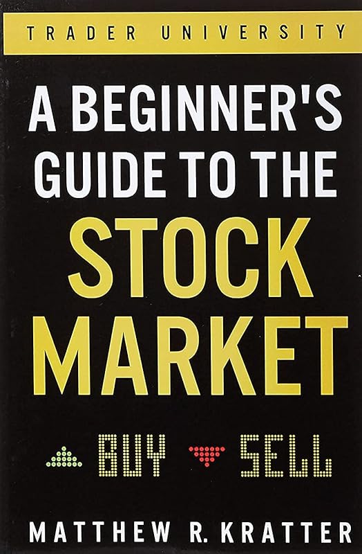 Beginner's Guide to Stock Market: Start Making Money Today Easily