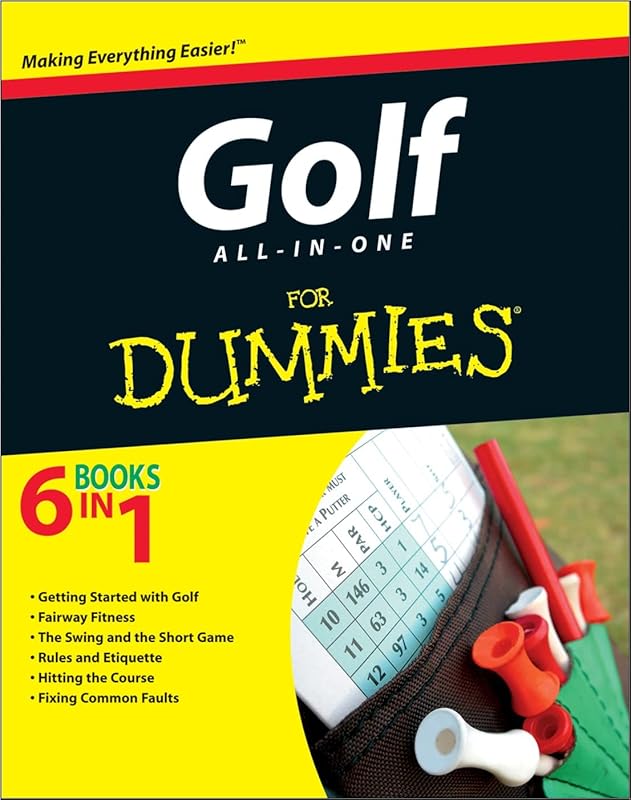 Golf All-in-One For Dummies: Master Every Aspect of Golf with Expert Tips and Practice Drills