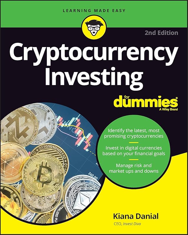 Cryptocurrency Investing For Dummies: Beginner’s Guide to Smart Crypto
