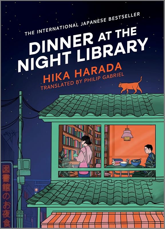 Dinner at the Night Library: Heartwarming Japanese Healing Fiction Nov