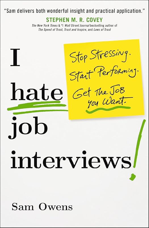 I Hate Job Interviews