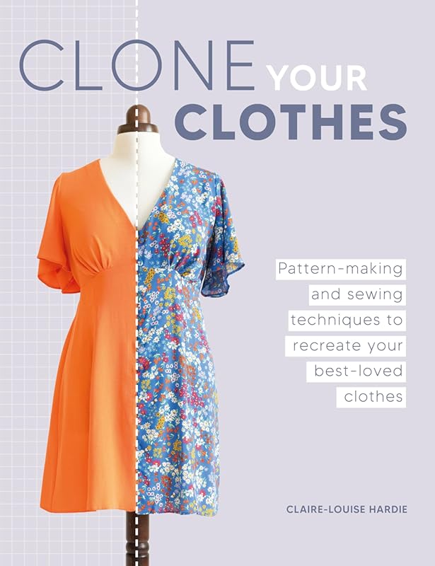 Clone Your Favorite Clothes with Expert Pattern-Making and Sewing Tech