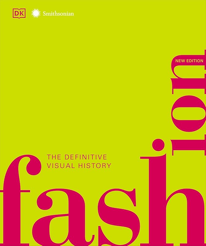 Fashion Definitive Visual Guide New Edition