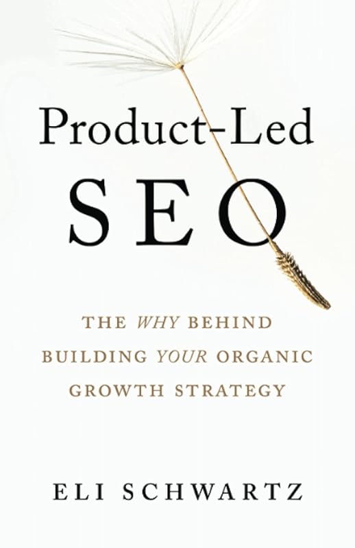 Product-Led SEO: Building Your Organic Growth Strategy Explained