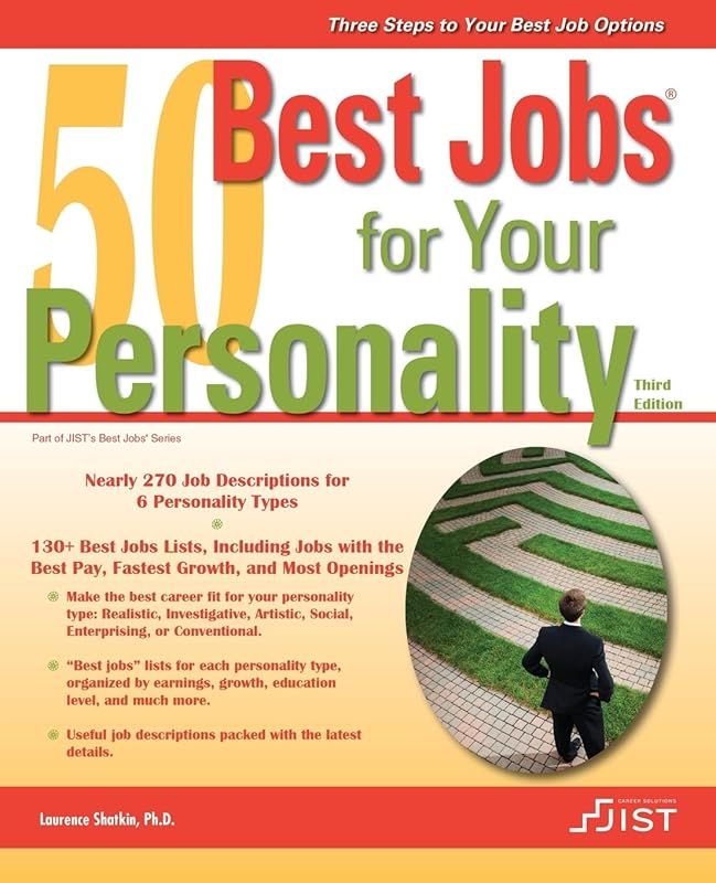 50 Best Jobs for Your Personality: JIST's Top Career Matches by Type f